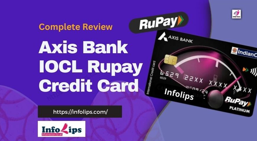 Axis Bank IOCL Rupay Credit Card