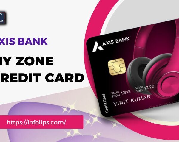 Axis Bank My Zone Credit Card