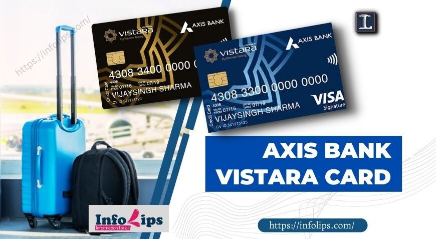 Axis Bank Vistara Card