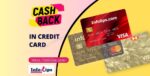 Cashback term in Credit Card – Perfect 1