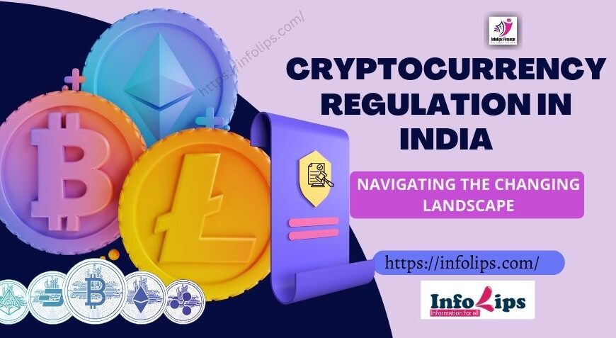 Cryptocurrency Regulation in India