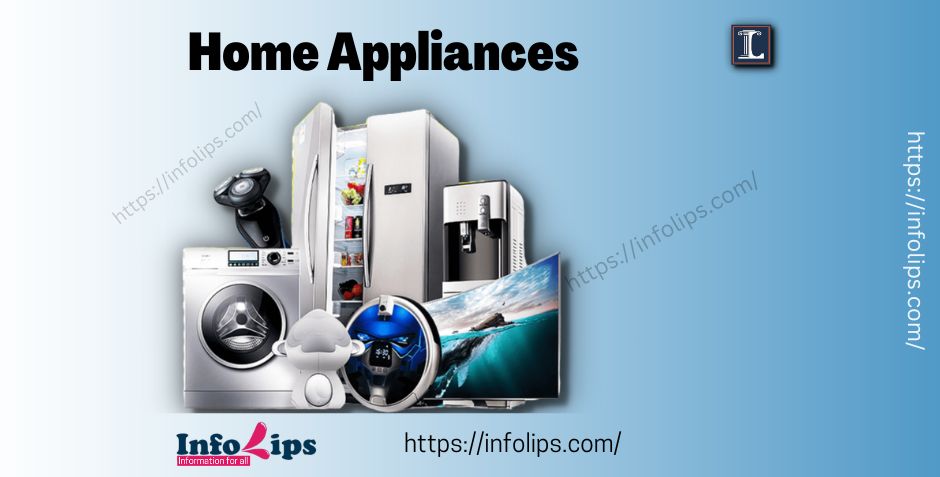 Home appliances buying guide