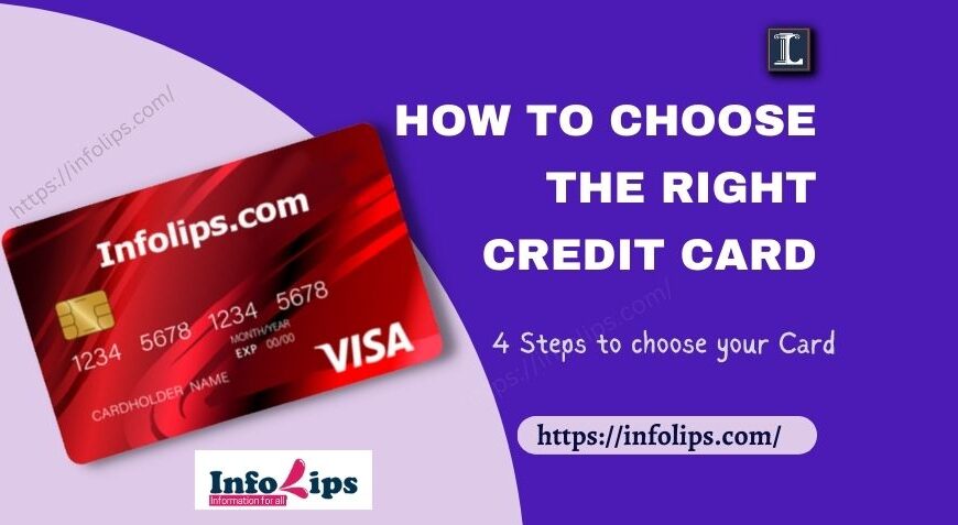 How to Choose the Right Credit Card