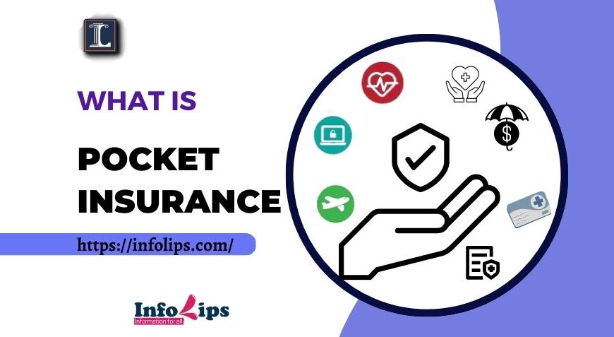 What is Pocket Insurance